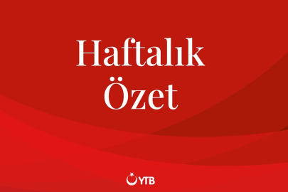 YTB Hafta Özeti | 3-9 Şubat 2025