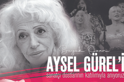 Aysel Gürel Kadıköy'de anılacak